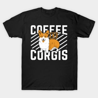 Coffee And Corgis Dog Lover Mom Dad Gift T-Shirt